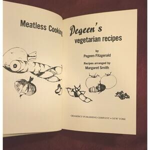 Pegeen Fitzgerald MEATLESS COOKING PEGEEN'S VEGETARIAN RECIPES - Cookbook
